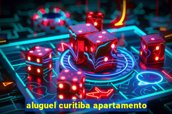 aluguel curitiba apartamento